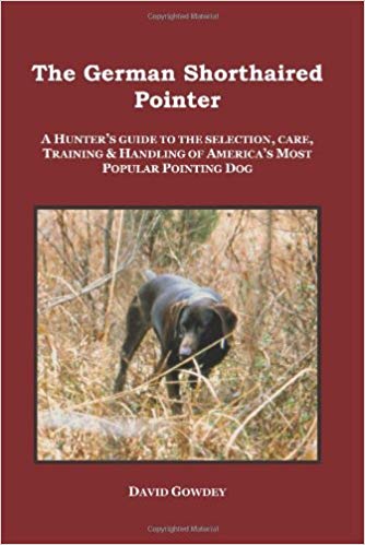 The German Shorthaired Pointer: a Hunter's Guide