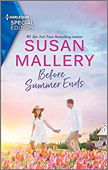Before Summer Ends (Harlequin Special Edition)