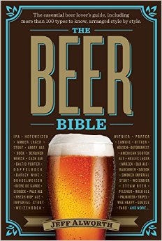 The Beer Bible: The Essential Beer Lover's Guide