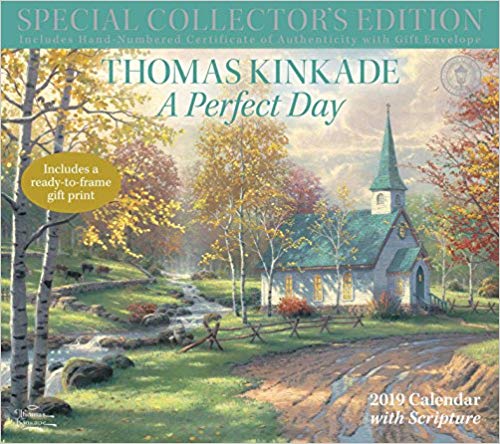 Thomas Kinkade Special Collector's Edition with Scripture 2019 Deluxe Wall Calen: A Perfect Day