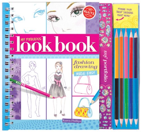 Klutz My Fabulous Look Book: Fashion Drawing Made Easy Book