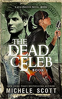 The Dead Celeb (A Evie Preston Mystery Book 1)