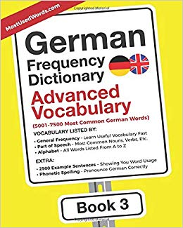 German Frequency Dictionary - Advanced Vocabulary: 5001-7500 Most Common German Words (German-English)