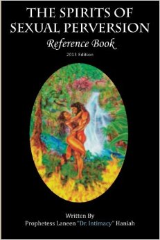 The Spirits of Sexual Perversion Reference Book: 2013 Edition