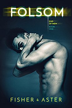 Folsom (The End of Men Book 1)