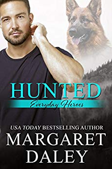 Hunted (Everyday Heroes Book 1)