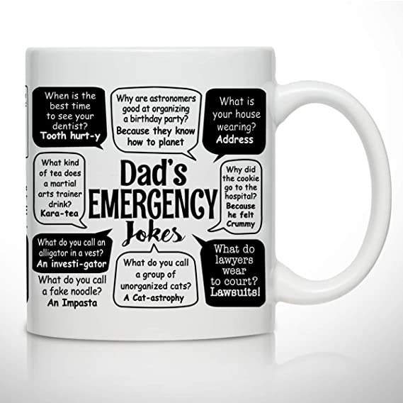 Novelty Coffee Mug for Dad- Dad Jokes- Wrap Around Print- Gift Idea for Fathers- Best Dad Gift- Gag Father’s Day Gift- Funny Birthday Present for Dad From Daughter, Son