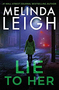 Lie to Her (Bree Taggert Book 6)