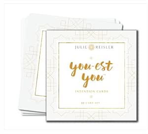 The You-est You® Intention Cards, by Julie Reisler