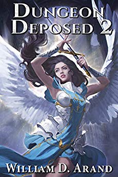 Dungeon Deposed: Book 2