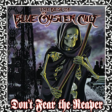 The Best Of Blue Oyster Cult - Don't Fear The Reaper