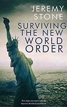 Surviving the New World Order (Surviving The New World Order Duology Book 1)