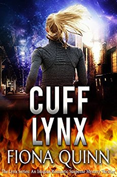 Cuff Lynx (The Lynx Series: An Iniquus Romantic Suspense Mystery Thriller)