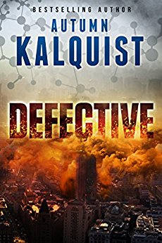 Defective (Fractured Era Pandemic Book 1)