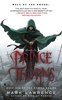 Prince of Thorns (The Broken Empire Book 1)