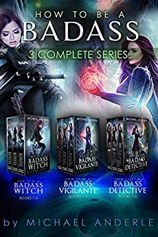 How to Be A Badass - 3 Complete Series: Includes How to Be A Badass Witch, Vigilante, and Detective