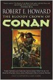 The Bloody Crown of Conan (Conan the Barbarian)