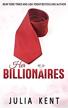 Her Billionaires (Her Billionaires #1)