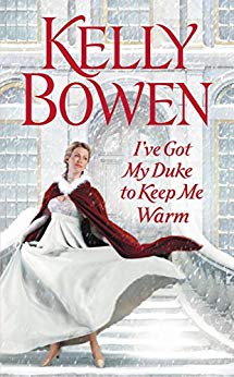I've Got My Duke to Keep Me Warm (The Lords of Worth Book 1)