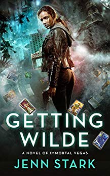 Getting Wilde: Immortal Vegas, Book 1