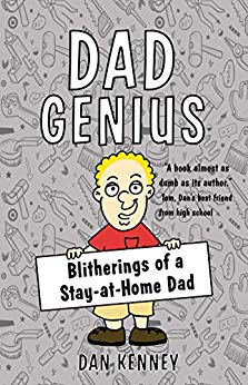 Dad Genius: Blitherings of a Stay-at-Home Dad