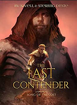 The Last Contender (Song of the Lost Book 1)