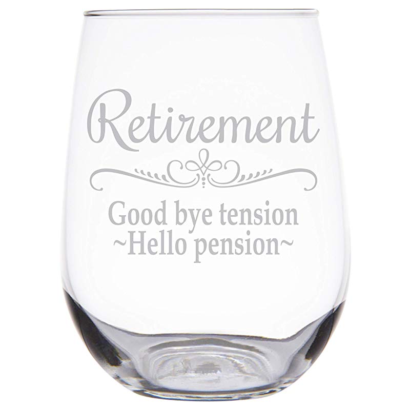 Retirement Gift Stemless Wine Glass for Women, Goodbye Tension, Hello Pension Etched White Wine Glass - SG16