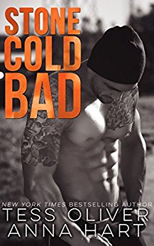 Stone Cold Bad: An Alpha Bad Boy Romance (Stone Brothers Book 1)