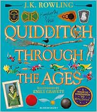 Quidditch Through the Ages - Illustrated Edition