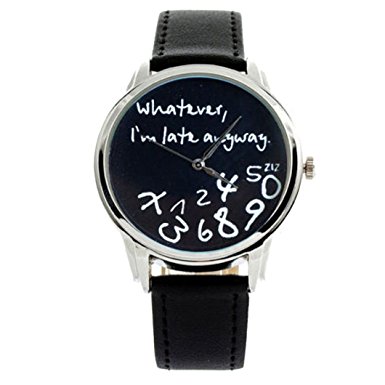 DZT1968(TM) Unisex Analog Quartz Watch Whatever,I'm Late Anyway Wrist Watch