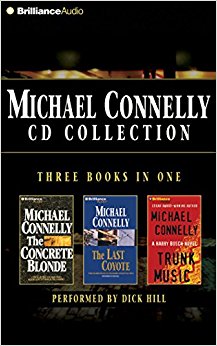 Michael Connelly CD Collection 2: The Concrete Blonde, The Last Coyote, Trunk Music (Harry Bosch Series)