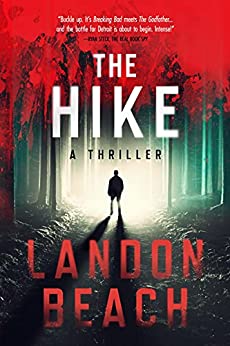 The Hike (Great Lakes Saga Book 4)