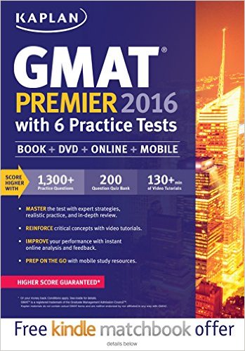 Kaplan GMAT Premier 2016 with 6 Practice Tests Book  Online  DVD  Mobile Kaplan Test Prep