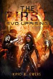 EVO UPRISING The First Series Book 2