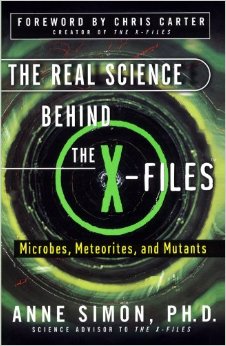 The Real Science Behind the X-Files: Microbes, Meteorites, and Mutants