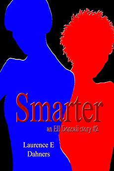 Smarter (an Ell Donsaii story #2)