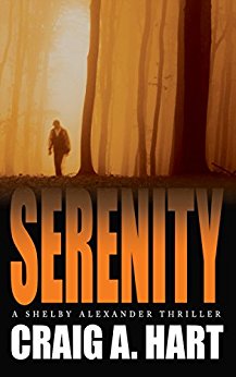 Serenity (The Shelby Alexander Thriller Series Book 1)