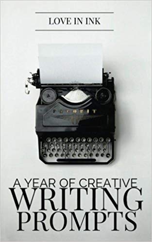 A Year of Creative Writing Prompts