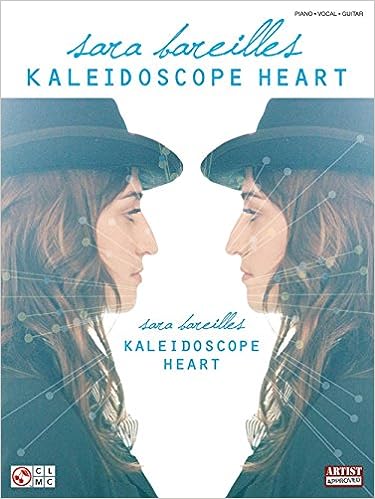 Sara Bareilles - Kaleidoscope Heart Piano, Vocal and Guitar Chords