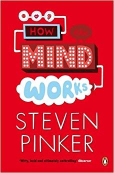 How the Mind Works (Penguin Press Science)