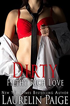 Dirty Filthy Rich Love (Dirty Duet Book 2)
