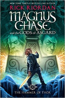 Magnus Chase and the Gods of Asgard, Book 2 The Hammer of Thor