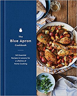 The Blue Apron Cookbook: 165 Essential Recipes and Lessons for a Lifetime of Home Cooking