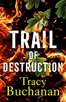 Trail of Destruction (A Forest Grove Suspense)