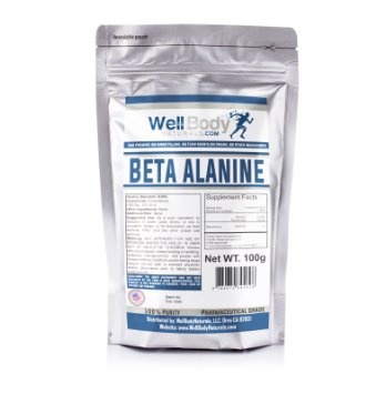WellBodyNaturals 100 Pure Beta Alanine Powder  100 grams