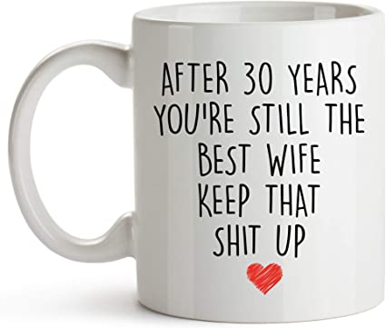 YouNique Designs 30 Year Anniversary Coffee Mug for Her, 11 Ounces, 30th Wedding Anniversary Cup For Wife, Thirty Years, 30th Year