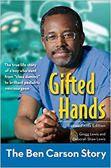 Gifted Hands, Revised Kids Edition: The Ben Carson Story (ZonderKidz Biography)