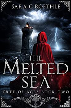 The Melted Sea (The Tree of Ages Series Book 2)