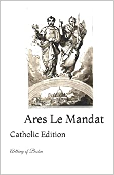 Ares Le Mandat: Catholic Edition