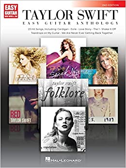 Taylor Swift - Easy Guitar Anthology 2nd Edition: 2nd Edition (Easy Guitar With Notes & Tab)